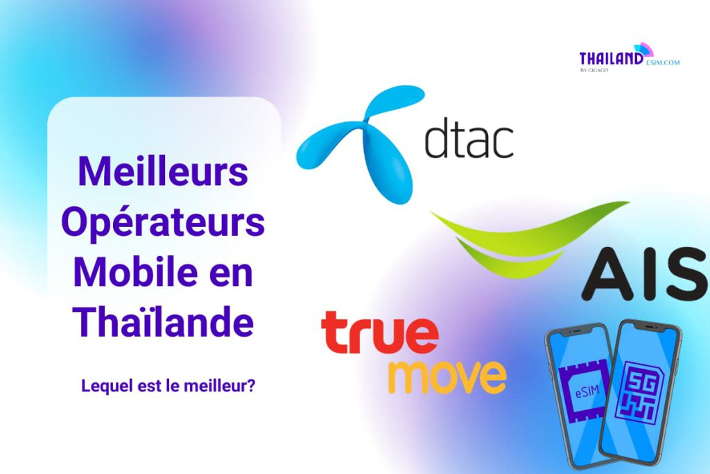 meilleur operateurs en Thaïlande