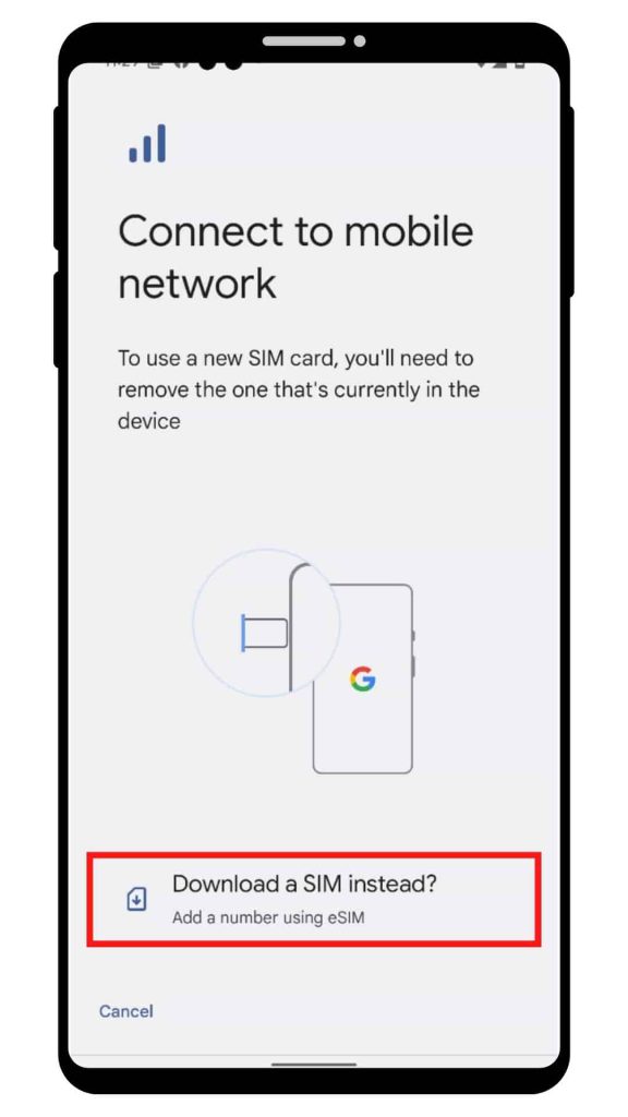 Step 3: Select Download a SIM instead